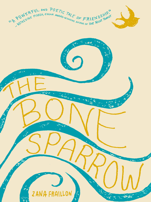 Title details for The Bone Sparrow by Zana Fraillon - Available